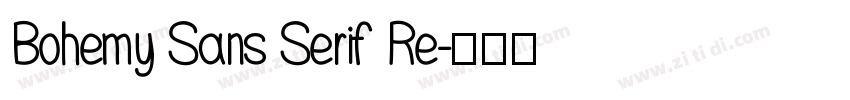 Bohemy Sans Serif Re字体转换